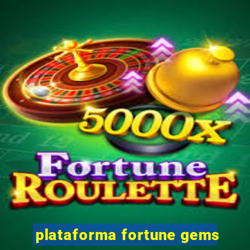 plataforma fortune gems